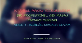 Video 11 - Bebeğe Devam Edin