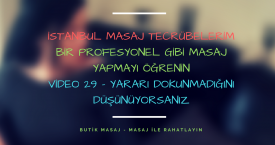 Video 29 - Yararı Dokunmadıysa